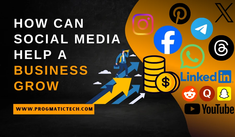How can social media help a business grow