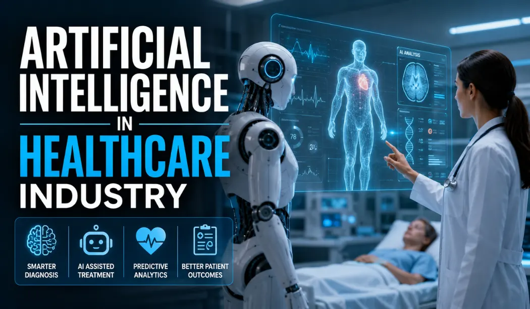 Artificial Intelligence In Healthcare Industry: 10 Ways AI Saves Lives
